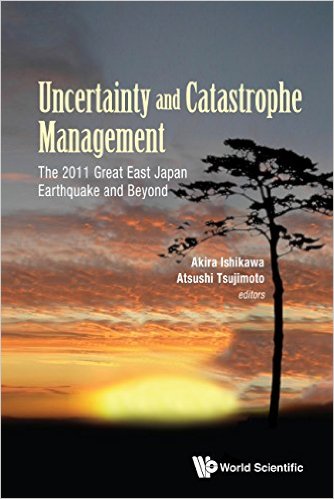 Uncertainty and Catastrophe Management